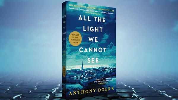 All the Light We Cannot See Book Review